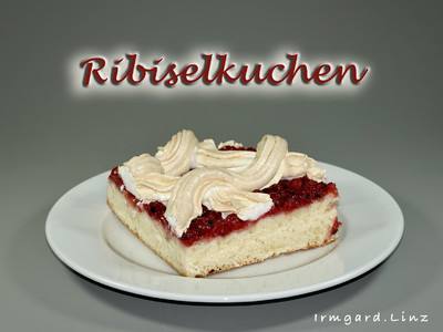 Ribiselkuchen Rezept