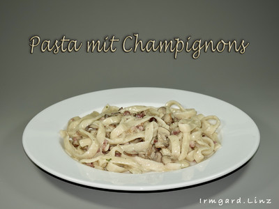 Pasta mit Champignons Rezept