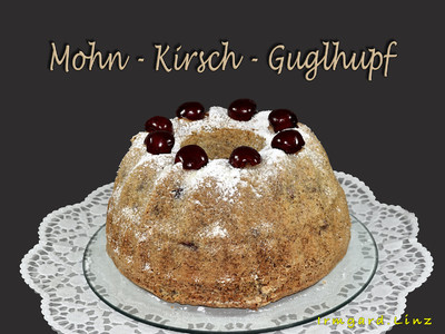 Mohn-Kirsch-Guglhupf Rezept