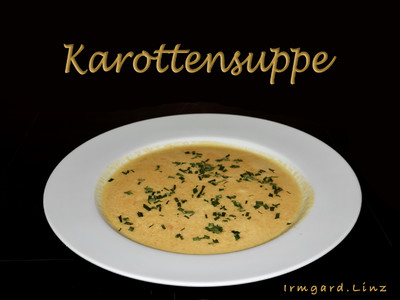 Karottensuppe Rezept