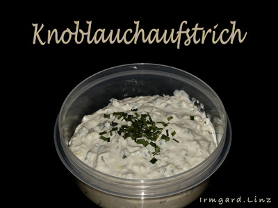 Knoblauchaufstrich Rezept