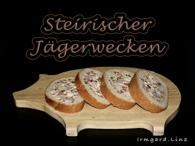 Steirischer Jägerwecken Rezept