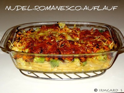 Romanesco-Auflauf Rezept