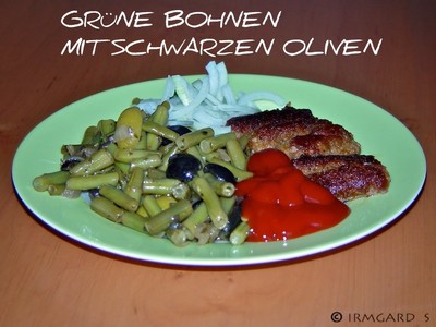 Grüne Bohnen mit schwarzen Oliven Rezept