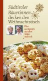 Südtiroler Bäuerinnen decken den Weihnachtstisch